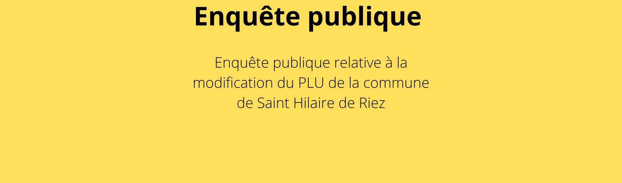 Enquête publique St Hilaire de Riez