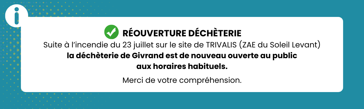 Ouverture déchèteries 23 juillet 2025